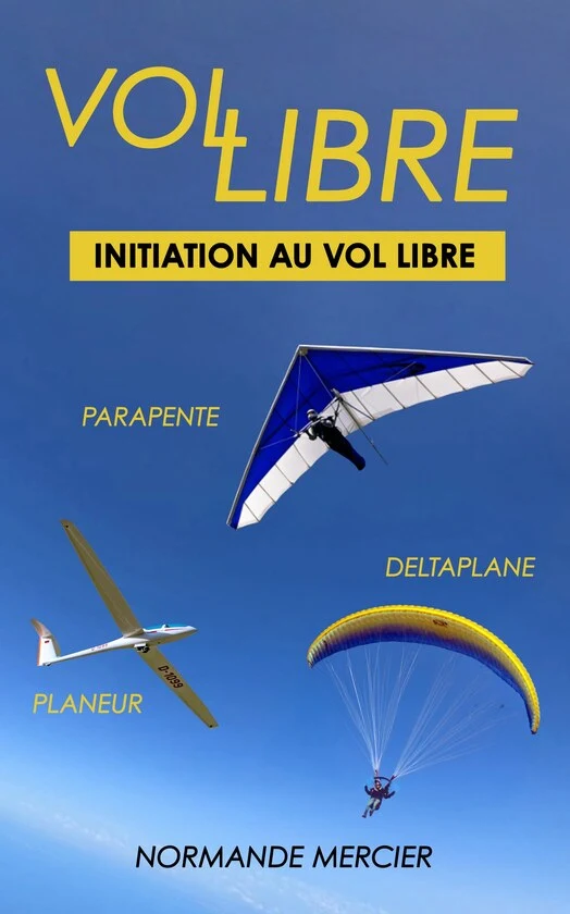 livre vol libre deltaplane parapente planeur